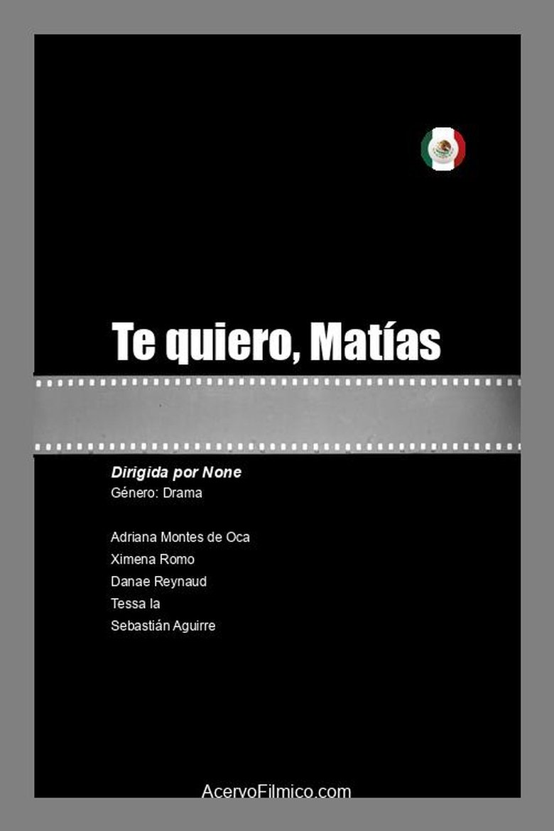 Te quiero, Matías main poster