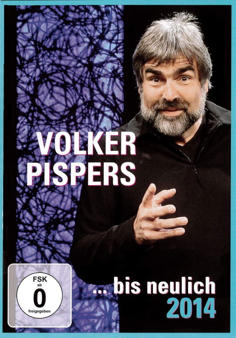 Imatge de Volker Pispers - ... bis neulich 2014