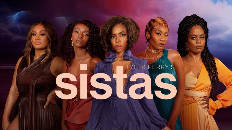 Tyler Perry's Sistas (2019)