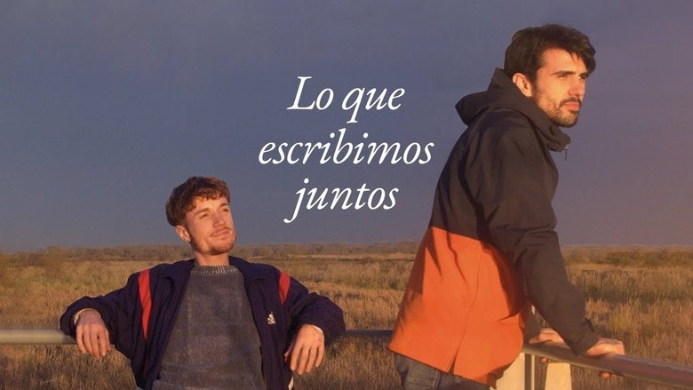 Lo que escribimos juntos (2025)
