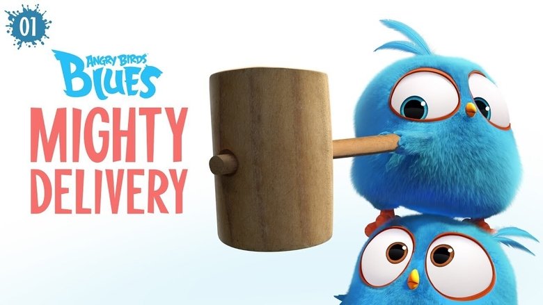 Still image for Angry Birds Blues season 1 episode 1: Mighty Delivery Still image for Angry Birds Blues season 1 episode 1: Mighty Delivery