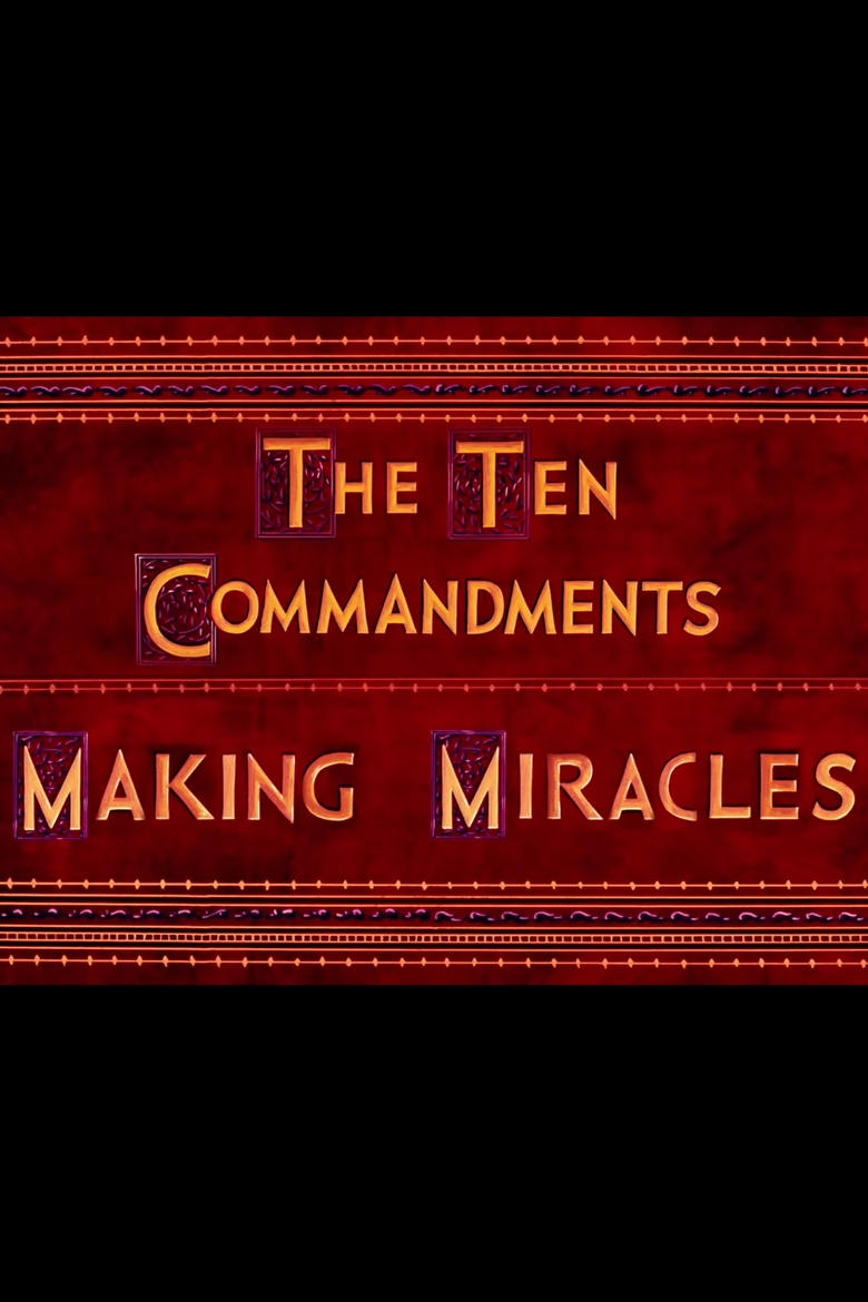 The Ten Commandments: Making Miracles main poster