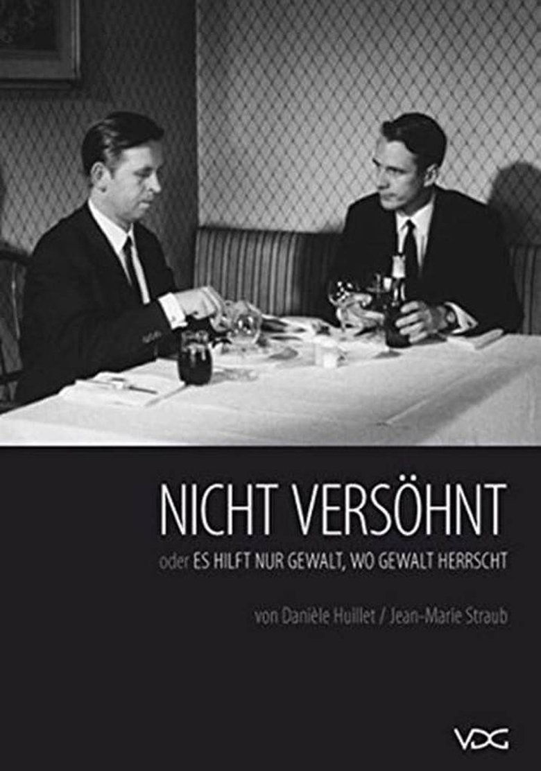 Nicht versöhnt oder Es hilft nur Gewalt, wo Gewalt herrscht (1965)