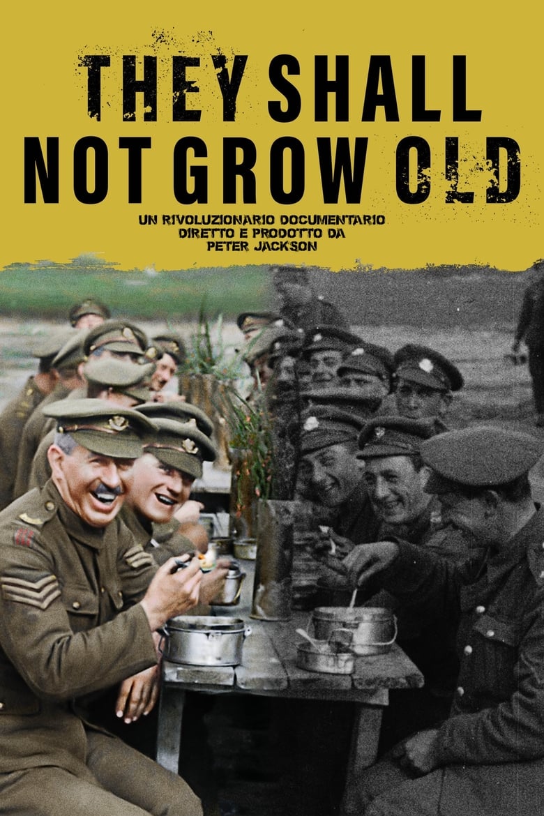 They Shall Not Grow Old - Per sempre giovani (2018)