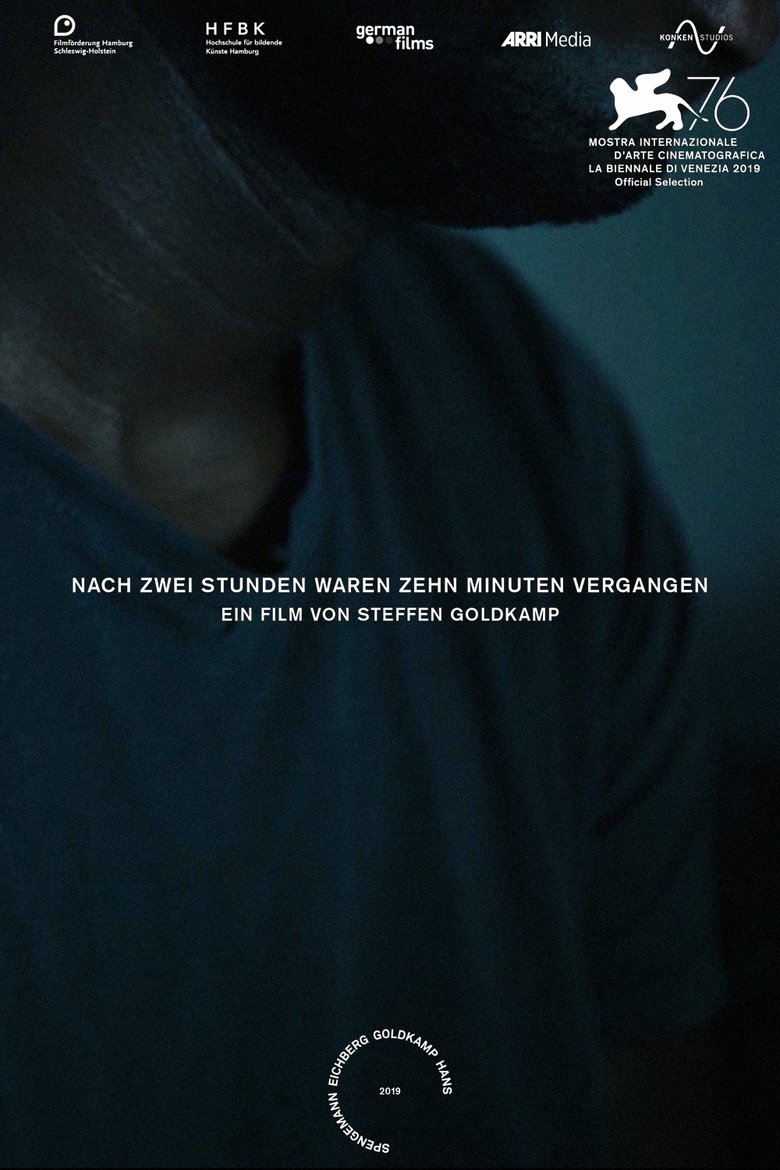 Nach zwei Stunden waren zehn Minuten vergangen poster