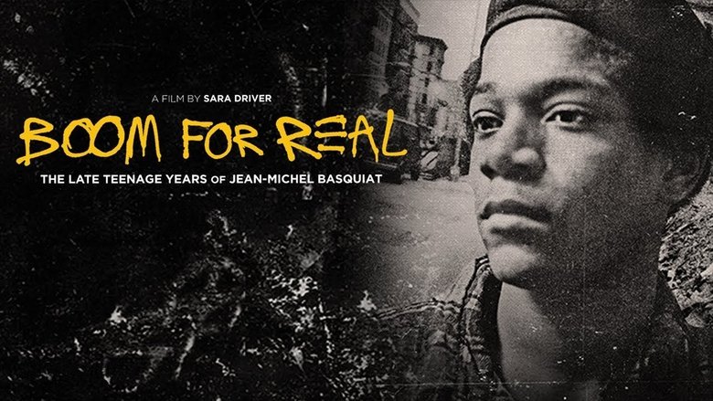 Boom for Real: The Late Teenage Years of Jean-Michel Basquiat movie poster