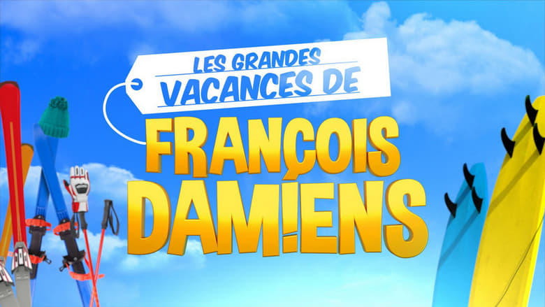 Les grandes vacances de François Damiens movie poster