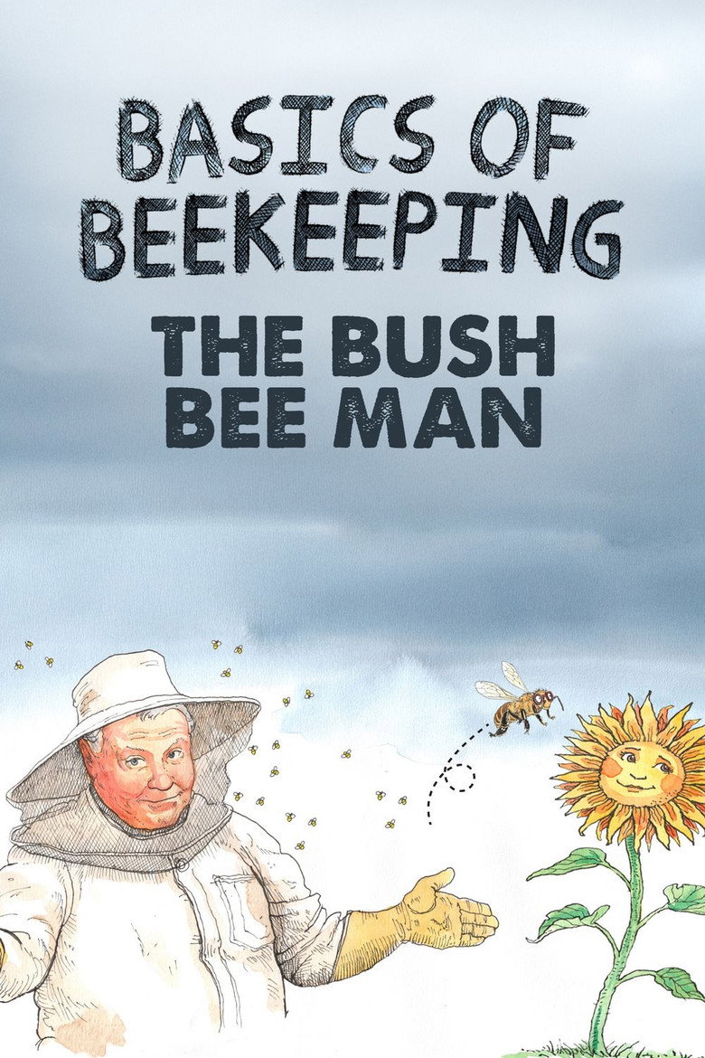 Basics of Beekeeping: The Bush Bee Man