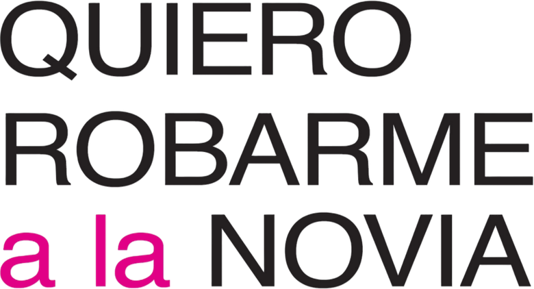 Imagen de Quiero robarme a la novia