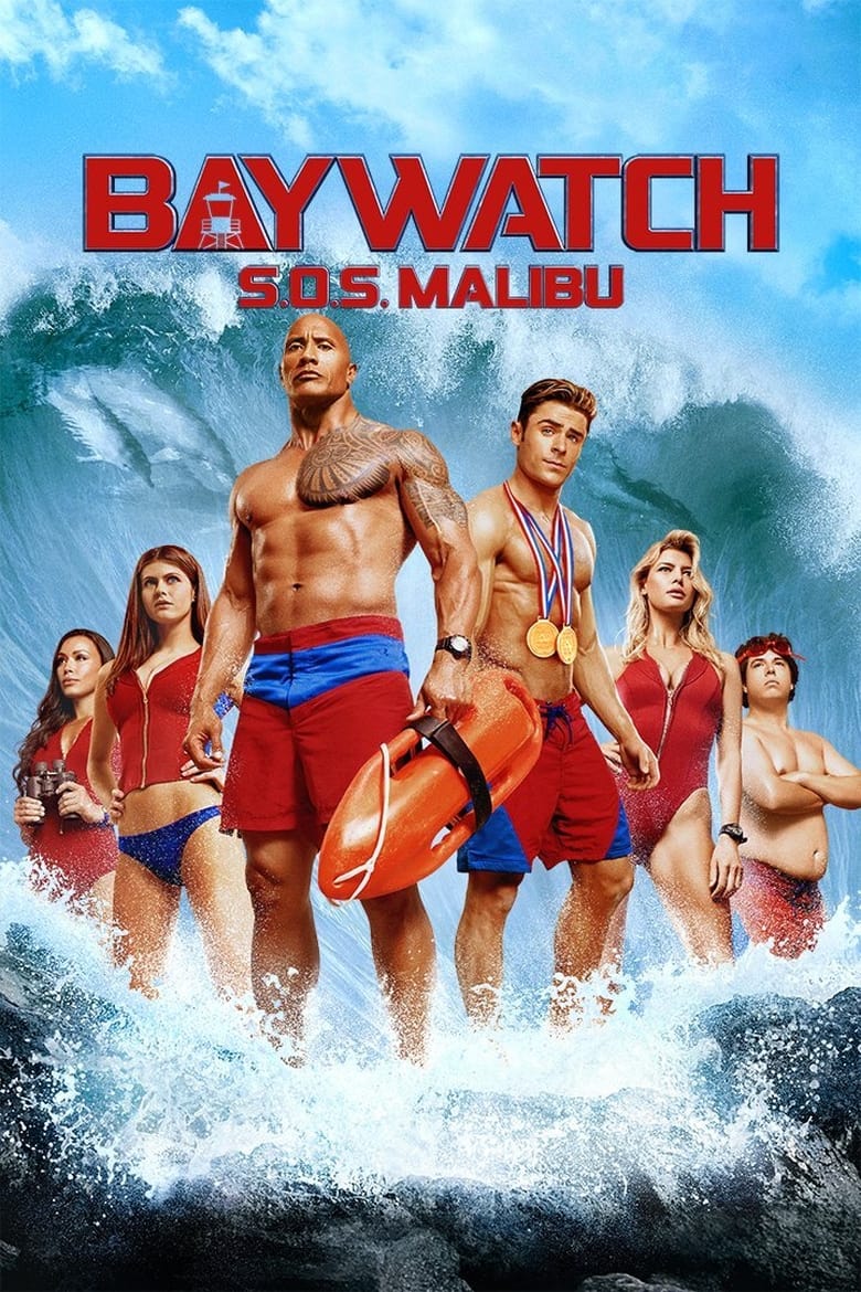 Baywatch: Marés Vivas (2017)