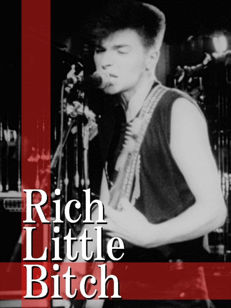 Melrose: Rich Little Bitch main poster