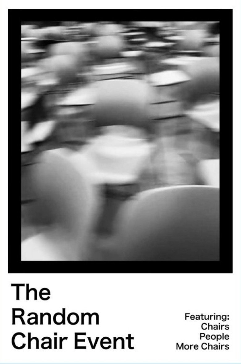 The Random Chair Event