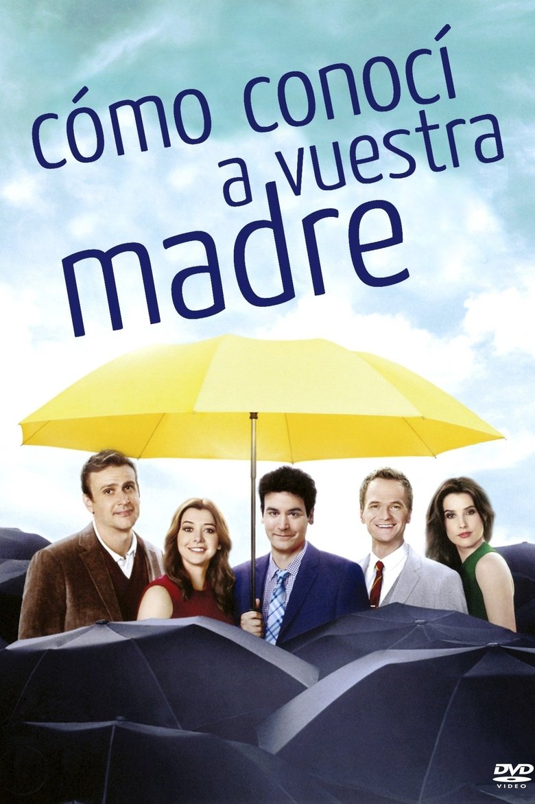 Cómo conocí a tu madre