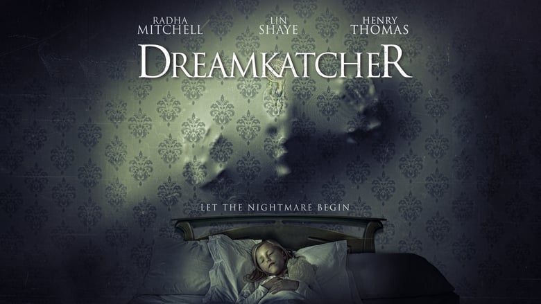 Regarder Dreamkatcher complet