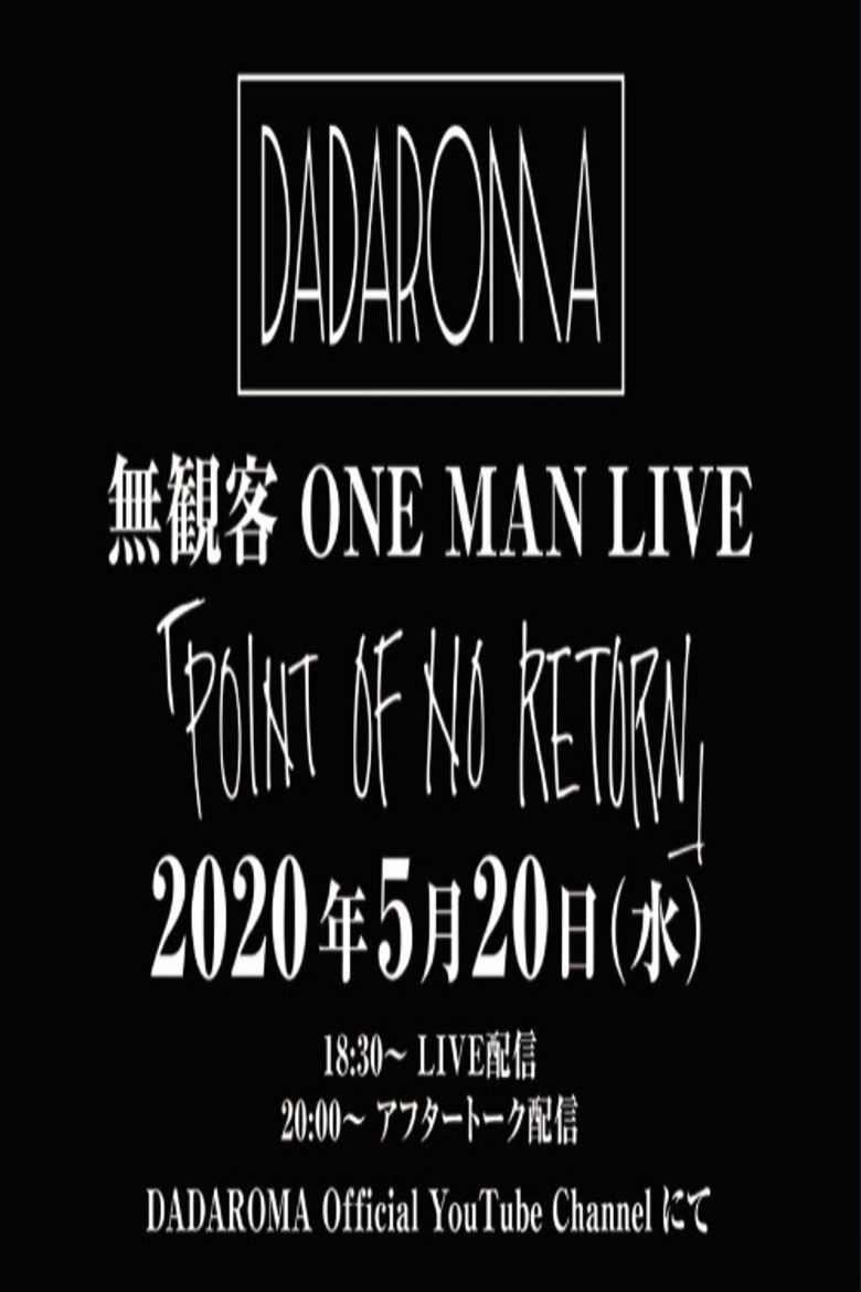 Imatge de DADAROMA ワンマンツアー「POINT OF NO RETURN」