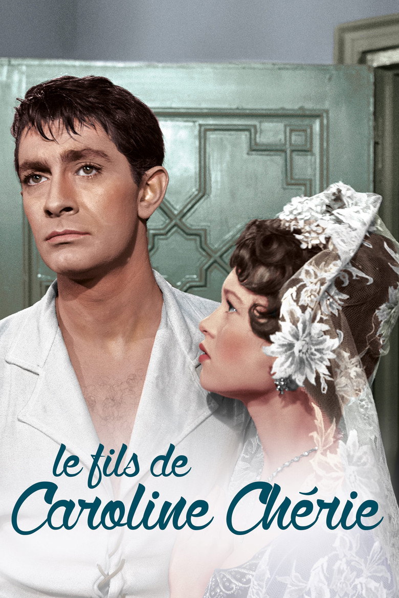 Affiche de LE FILS DE CAROLINE CHÉRIE