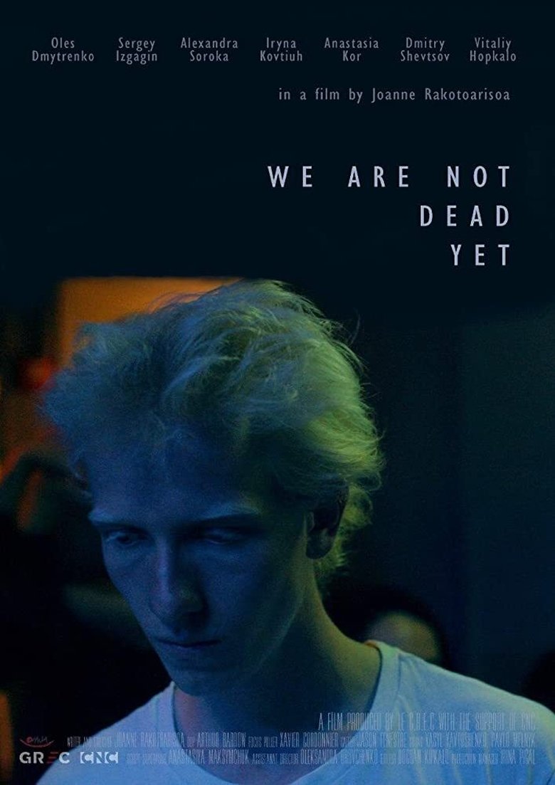 We Are Not Dead Yet main poster