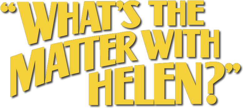 What's the Matter with Helen?