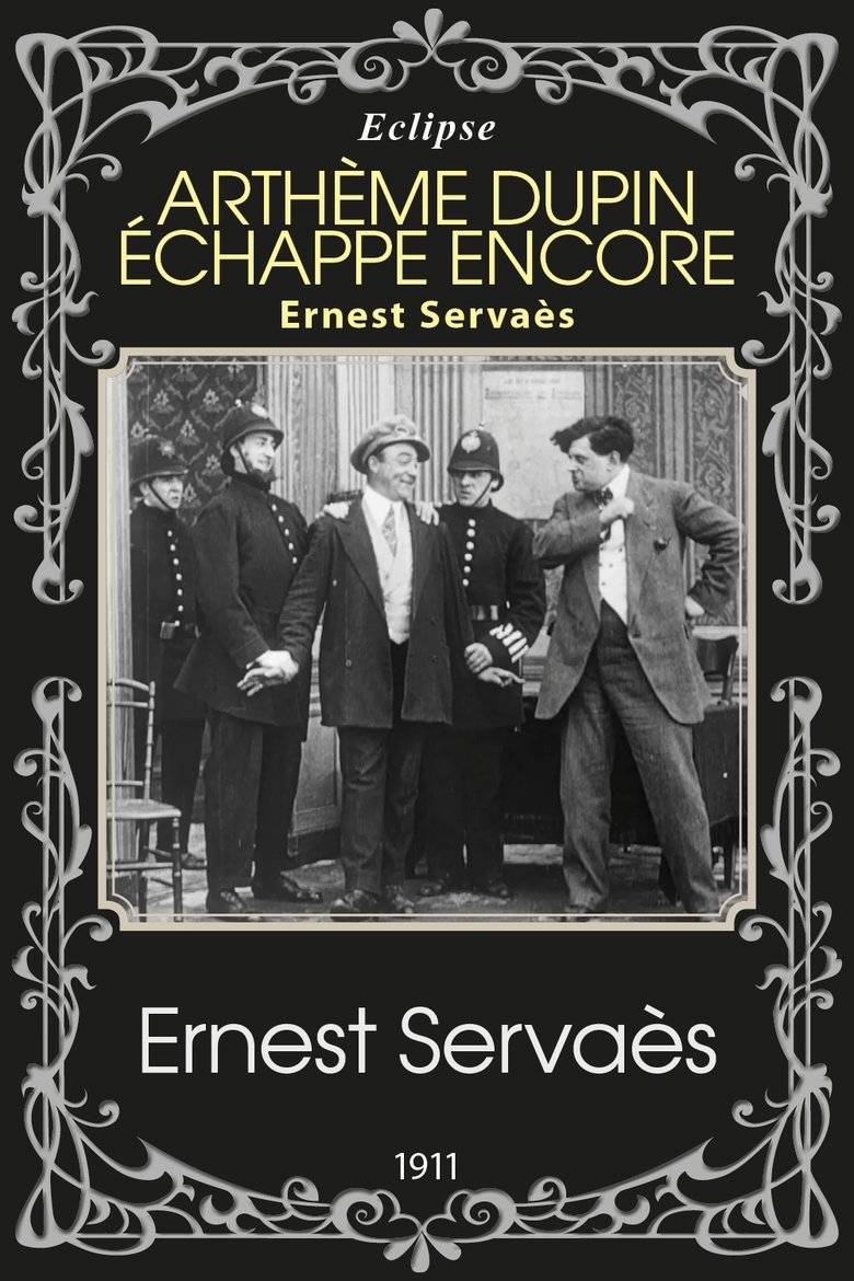 Artheme Dupin Escapes Again main poster