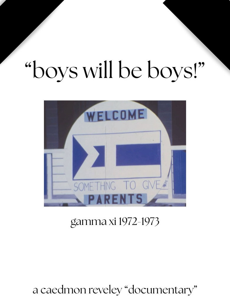 Imatge de "Boys Will Be Boys!" : Gamma Xi Chapter
