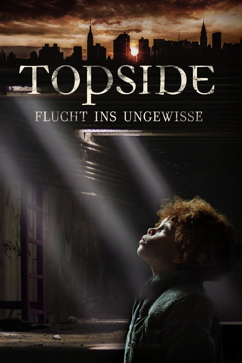 Topside - Flucht ins Ungewisse poster