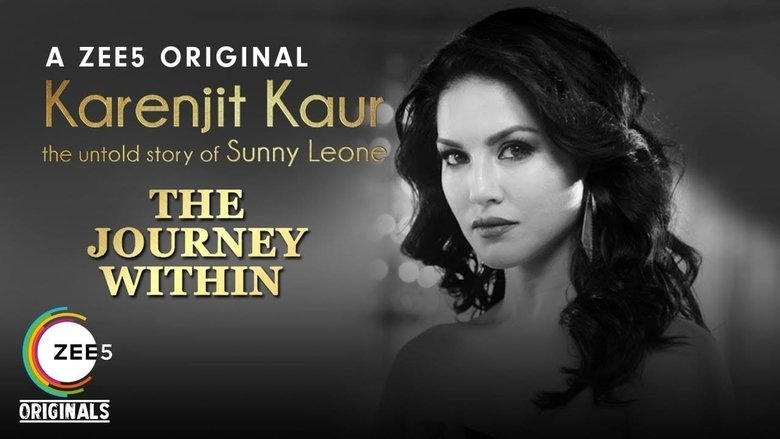 Karenjit Kaur: The Untold Story of Sunny Leone