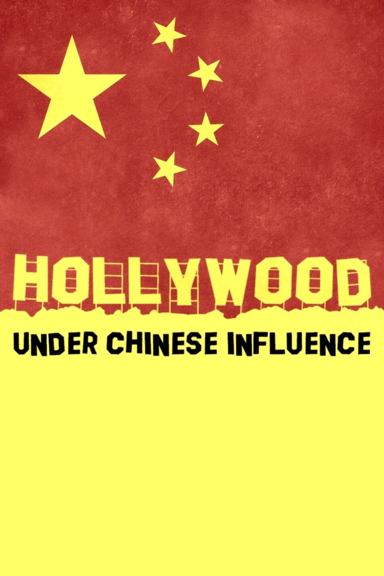 Hollywood Under Chinese Influence main poster