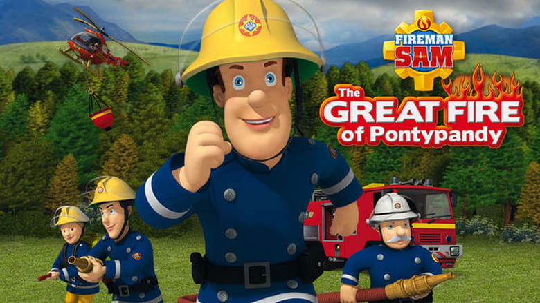 Fireman Sam: The Great Fire of Pontypandy movie poster