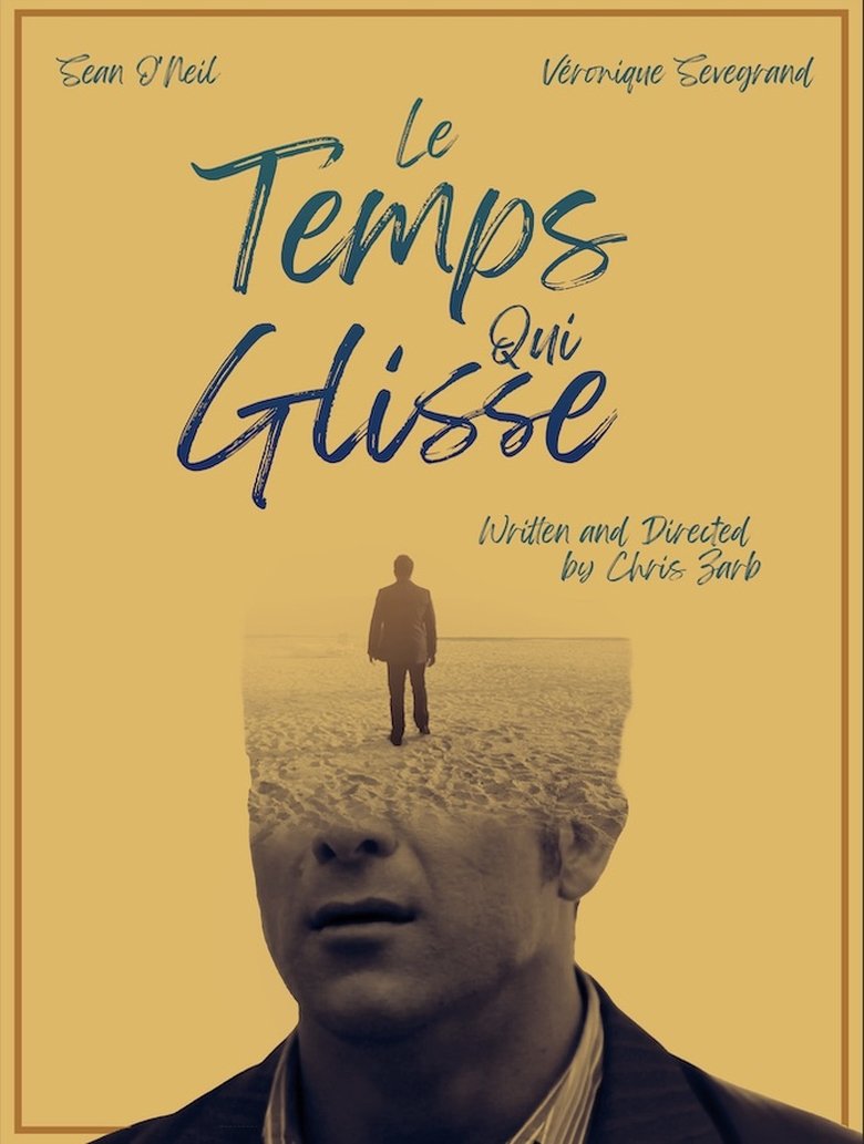 Le Temps Qui Glisse main poster