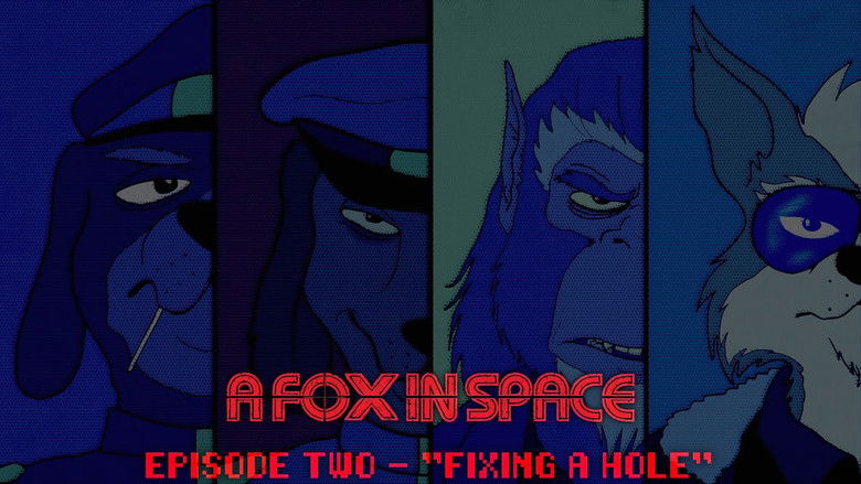 Still image for A Fox in Space season 1 episode 2: "Fixing a Hole" Still image for A Fox in Space season 1 episode 2: "Fixing a Hole"