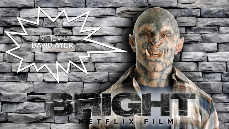 Bright (2017)