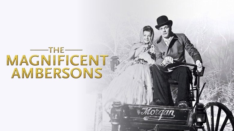 The Magnificent Ambersons (1942)