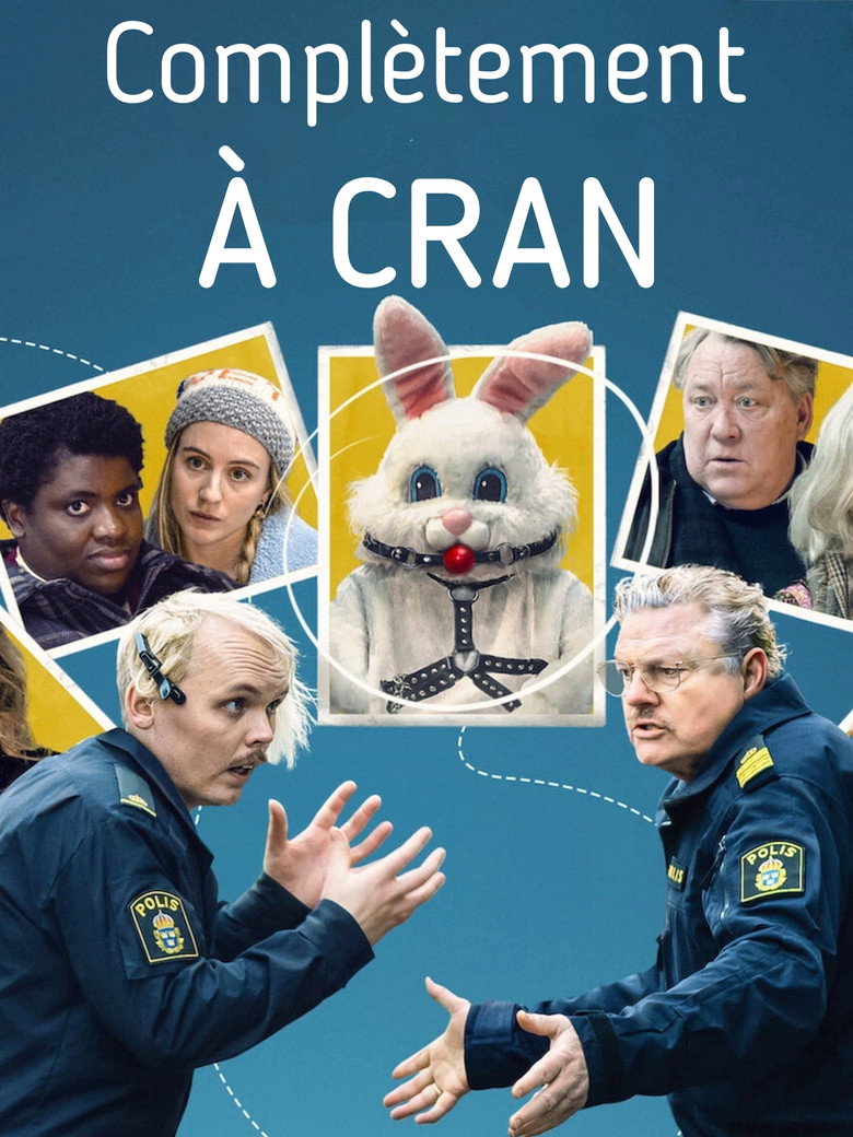 Affiche de COMPLÈTEMENT À CRAN