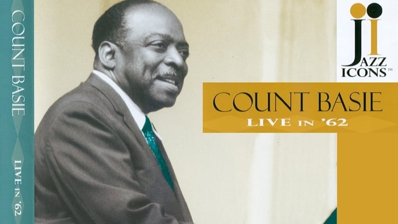 Jazz Icons: Count Basie: Live in '62