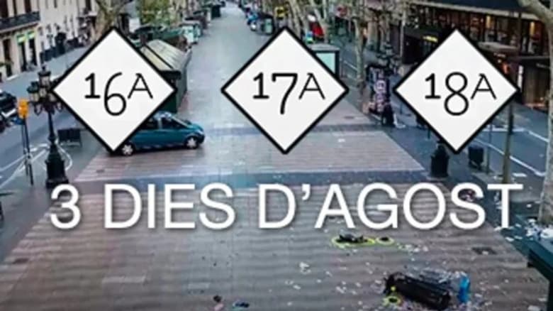 3 dias de agosto (3 dies d'agost)