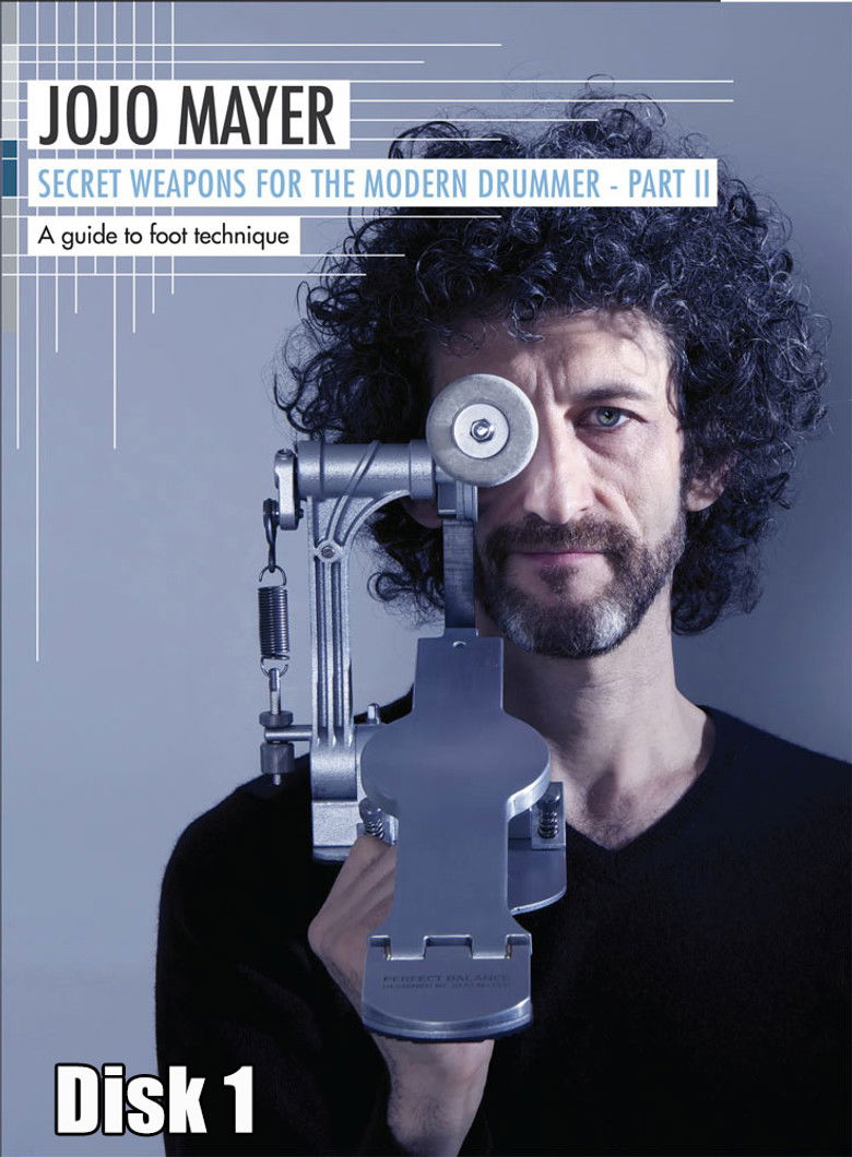 Imatge de Jojo Mayer: Secret Weapons Part 2: A Guide to Foot Technique