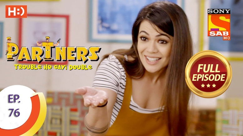 Still image for Partners - Trouble Ho Gayi Double season 1 episode 76: Partners - Trouble Ho Gayi Double - Episode 76 - 13th March 2018