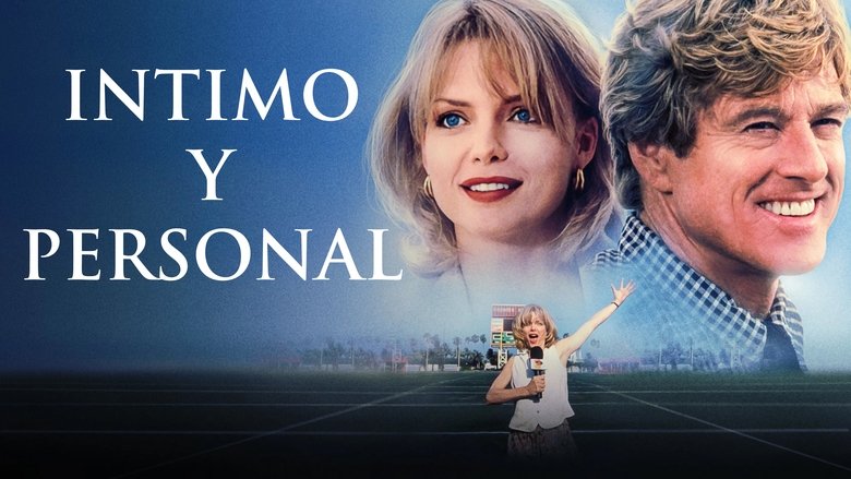 Íntimo y personal (1996)