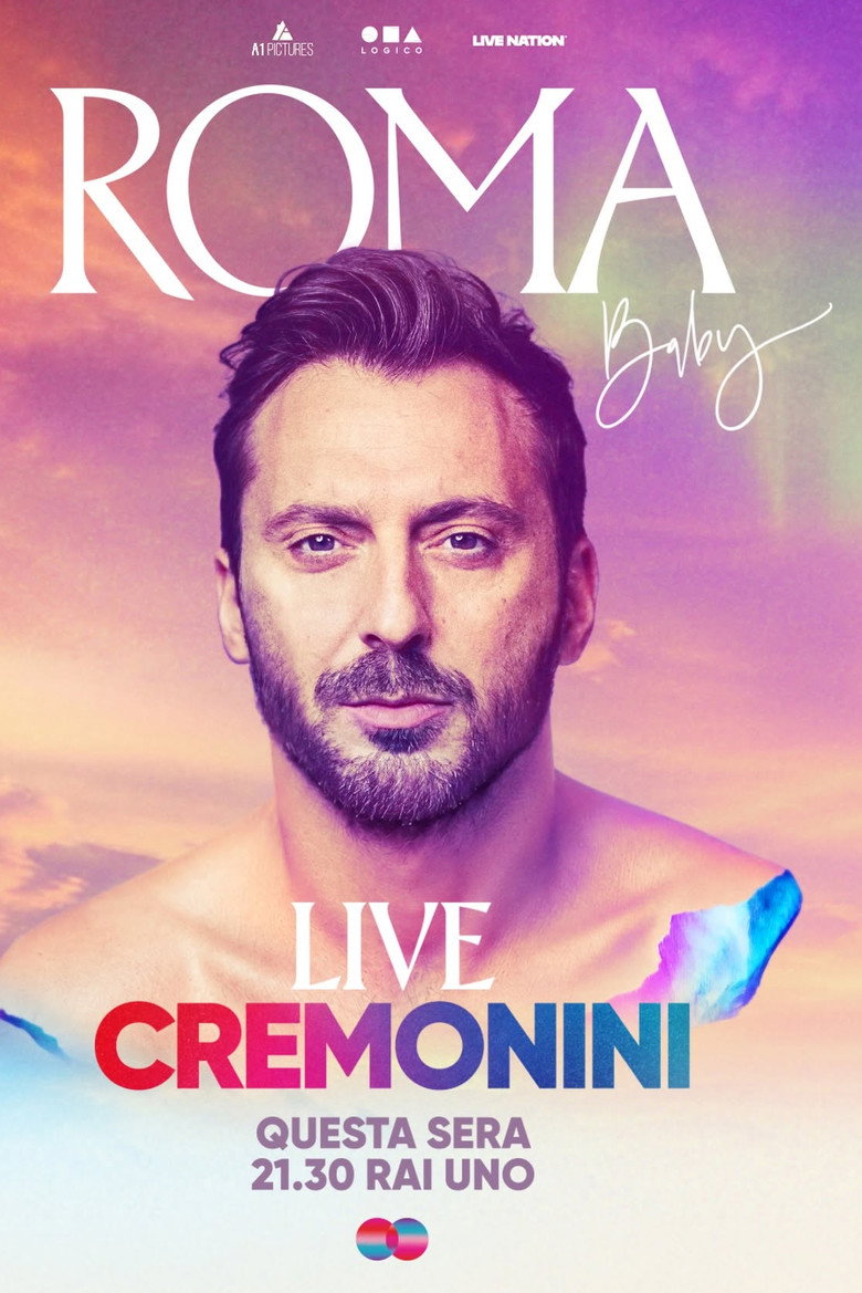 Affiche de ROMA, BABY. CREMONINI LIVE CIRCO MASSIMO