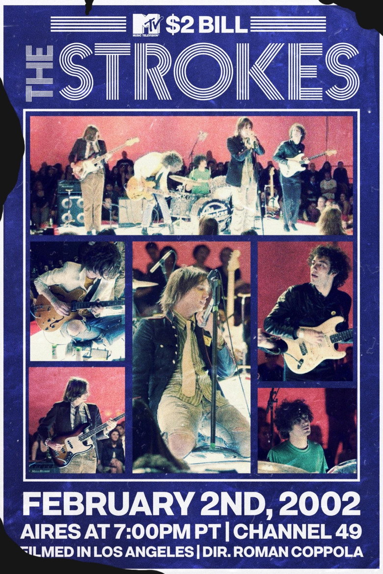 The Strokes: MTV $2 Bill Concert