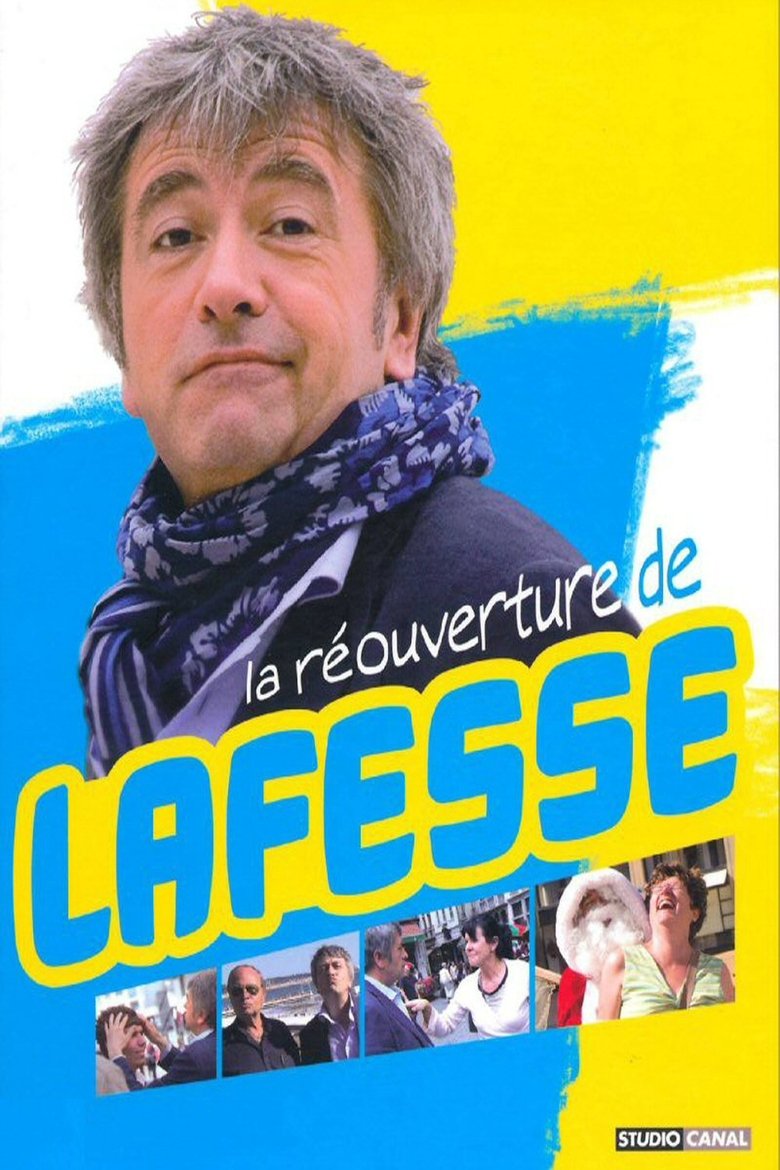 La Réouverture de Lafesse main poster