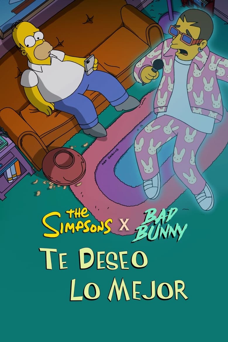 The Simpsons x Bad Bunny: Deseo Lo Mejor