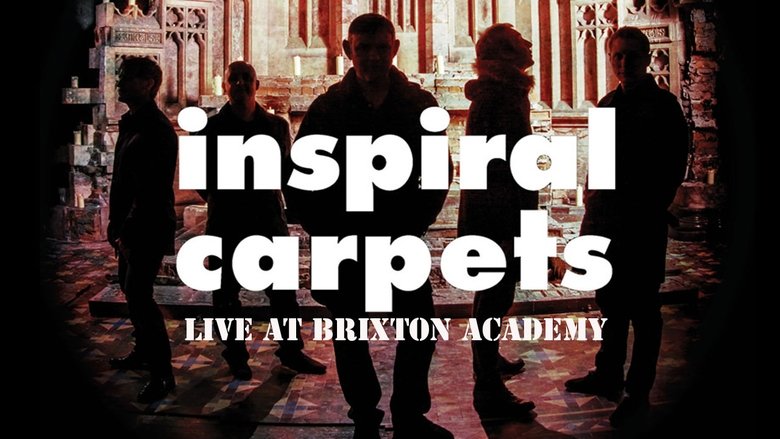 Inspiral Carpets Live At Brixton Academy movie poster