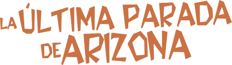 Imagen de La última parada de Arizona