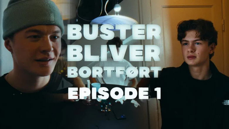 Still image for Buster Bliver Bortført season 1 episode 1: Episode 1