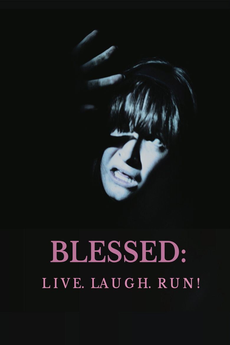 Imatge de Blessed: Live, Laugh,Run!