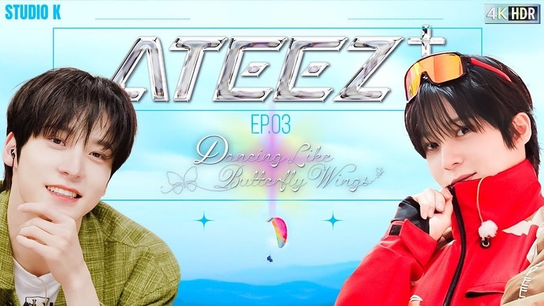 Still image for ATEEZ+ season 1 episode 3: Dancing Like Butterfly Wings Still image for ATEEZ+ season 1 episode 3: Dancing Like Butterfly Wings