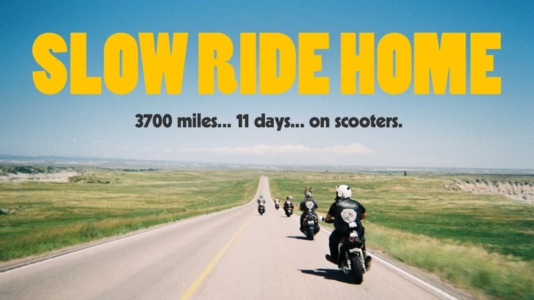 Slow Ride Home 2020 123movies