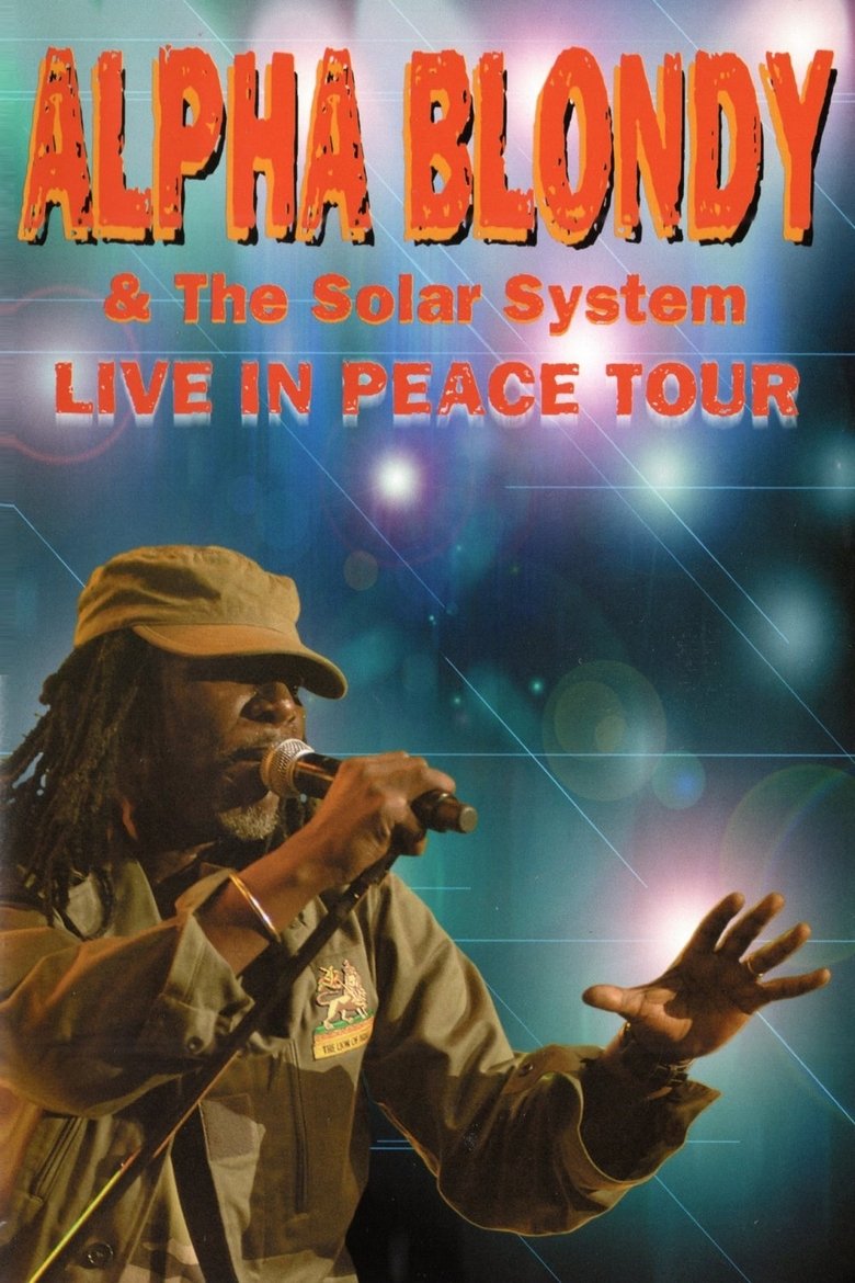 Alpha Blondy & The Solar System - Live in peace tour main poster