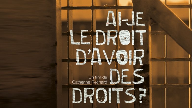 watch Ai-je le droit d'avoir des droits? now